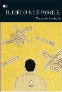Il cielo e le parole - Maurizio Ceccarani - copertina