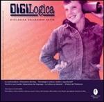 Digilogica. Collezione. Vol. 7