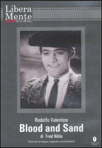 Rodolfo Valentino. Blood and Sand. DVD. Con libro - Fred Niblo - copertina