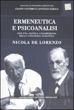 Ermeneutica e psicoanalisi. Per una critica gadameriana della coscienza analitica