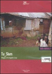 Tv slum. DVD. Con libro - Angelo Loy - copertina