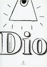 Dio. Ediz. speciale. Con gadget - Davide La Rosa - copertina