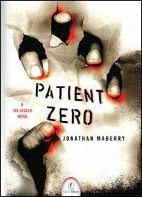 Patient Zero - Jonathan Maberry - copertina