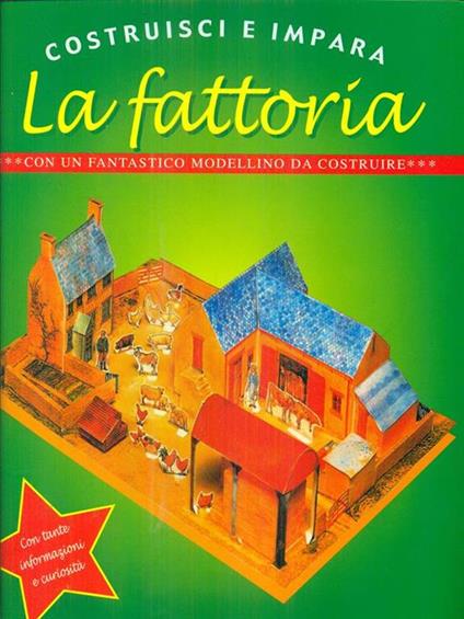 La fattoria. Ediz. illustrata - Anna Gallotti,Francesca Pesci,Rita Ammassari - copertina