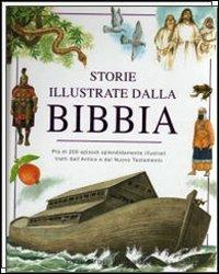 Storie illustrate dalla Bibbia. Ediz. illustrata - copertina