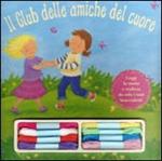 Il club delle amiche del cuore