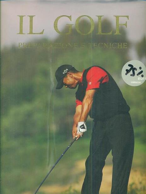 Il golf. Preparazione e tecniche - 2