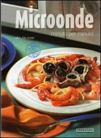 Microonde minuto per minuto - Annalisa Strada - copertina