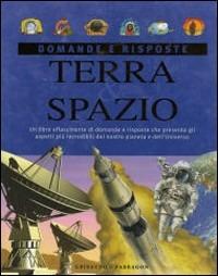 Terra e spazio. Ediz. illustrata - copertina