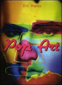 Pop art - Eric Shanes - copertina