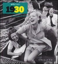 1930s. Decadi del XX secolo - Nick Yapp - copertina