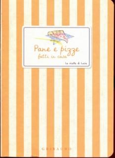 Pane e pizze fatti in casa