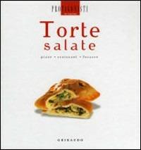 Torte salate. Pizze, croissant, focacce - copertina