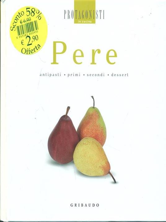 Pere. Antipasti, primi, secondi, dessert - copertina