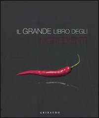 Il grande libro degli ingredienti