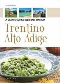 Trentino Alto Adige - Daniela Guaiti - copertina