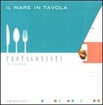 Il mare in tavola. Cofanetto. Ediz. illustrata