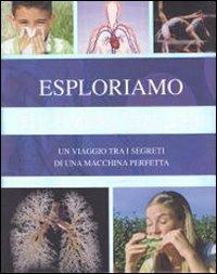 Esploriamo il corpo umano - copertina