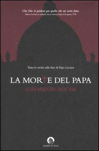 La morte del papa - Luis Miguel Rocha - copertina