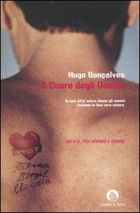 Il cuore degli uomini - Hugo Gonçalves - copertina