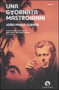 Una giornata Mastroianni - João Paulo Cuenca - copertina