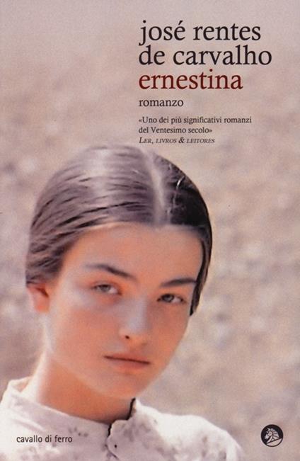 Ernestina - José Rentes de Carvalho - copertina