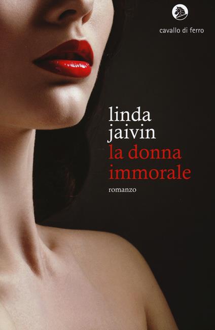 La donna immorale - Linda Jaivin - copertina