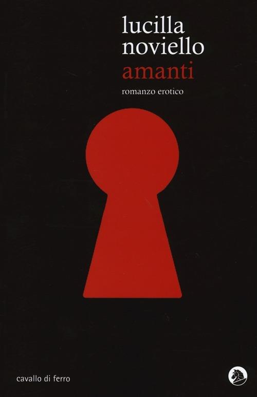Amanti - Lucilla Noviello - copertina