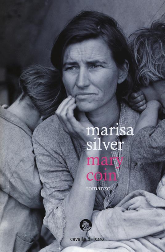 Mary Coin - Marisa Silver - copertina