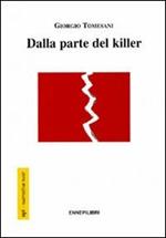Dalla parte del killer