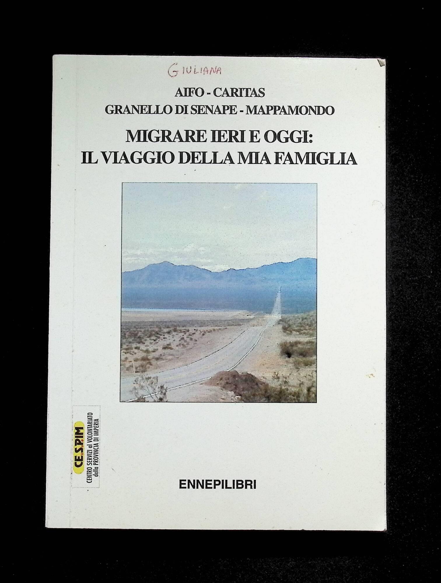 Migrare ieri e oggi. Il viaggio della mia famiglia