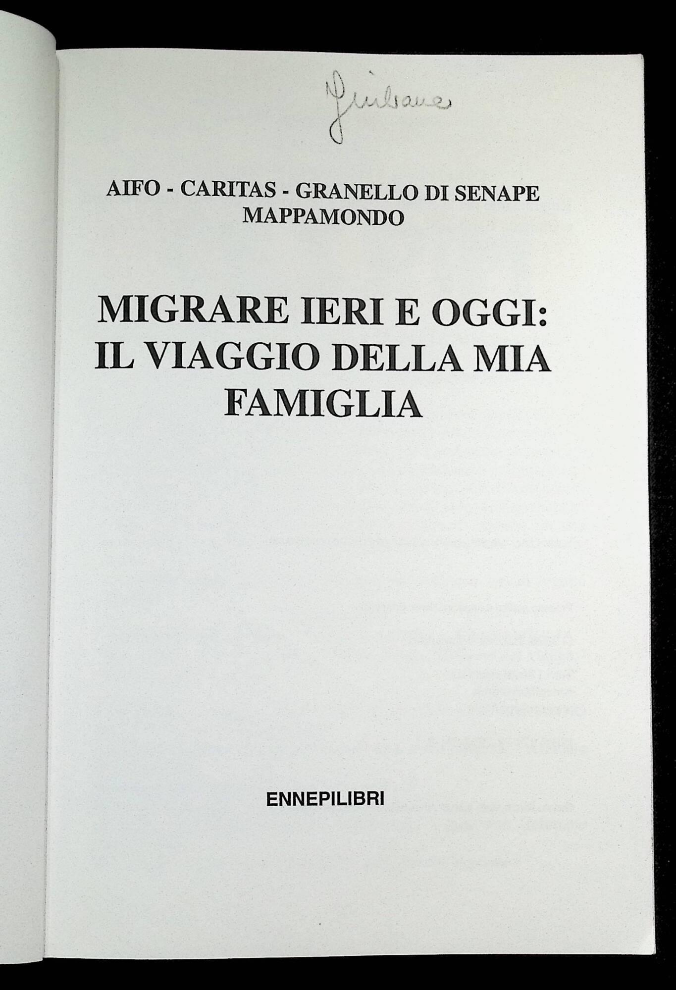 Migrare ieri e oggi. Il viaggio della mia famiglia