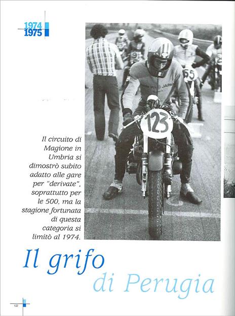 Le derivate. Tutte le gare per «moto di serie» negli anni '70. Ediz. illustrata - Claudio Porrozzi - 6