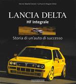 Lancia Delta HF Integrale. Storia di un'auto di successo