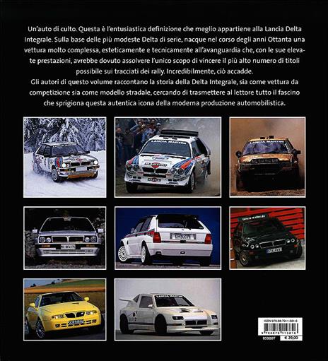 Lancia Delta HF Integrale. Storia di un'auto di successo. Ediz. illustrata - Werner Blaettel - 4