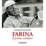 Farina. Il primo «iridato». Ediz. illustrata