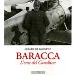 Baracca. L'eroe del Cavallino