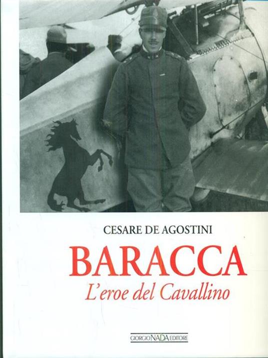 Baracca. L'eroe del Cavallino. Ediz. illustrata - Cesare De Agostini - 5
