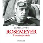 Rosemeyer. L'asso invincibile