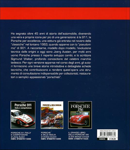 Porsche 911. Evoluzione e tecnica dal 1963 a oggi - Jörg Austen,Walter Sigmund - 4