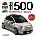 Fiat 500. Ediz. illustrata