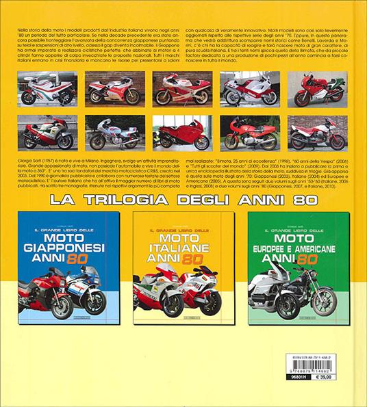 Il grande libro delle moto italiane anni '80. Ediz. illustrata - Giorgio Sarti - 3