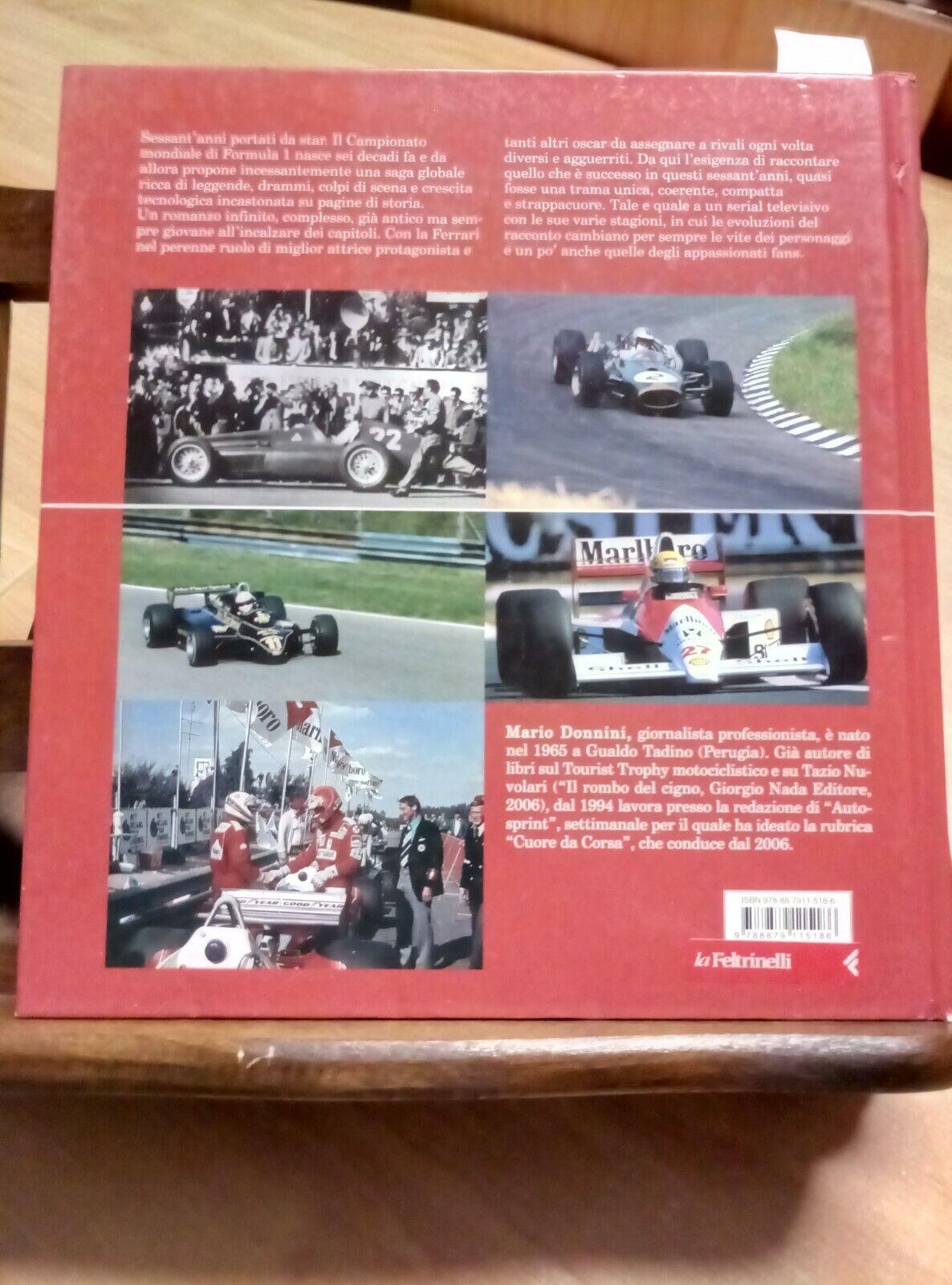 Formula 1. Dal 1950 ad oggi. Ediz. illustrata