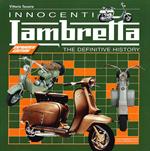 Innocenti Lambretta. Ediz. illustrata