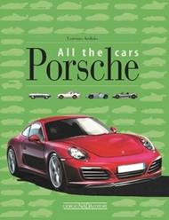 Porsche all the cars. Ediz. illustrata