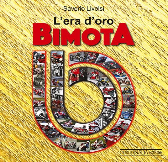 L'era d'oro Bimota - Saverio Livolsi - copertina