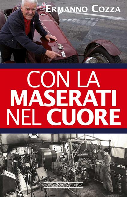 Con la Maserati nel cuore - Ermanno Cozza - copertina