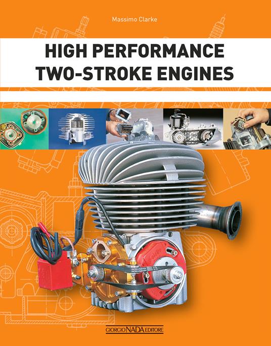 High performance two-stroke engines - Massimo Clarke - copertina