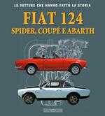 Fiat 124 Spider, Coupé e Abarth