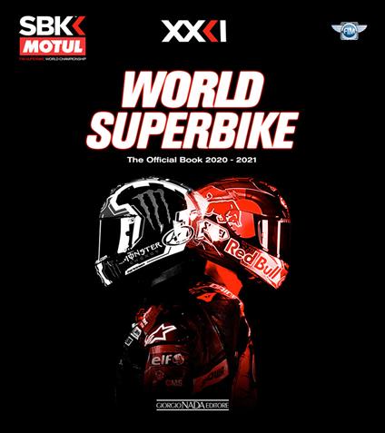 World superbike 2020-2021. The official book. Ediz. illustrata - Michael Hill - copertina